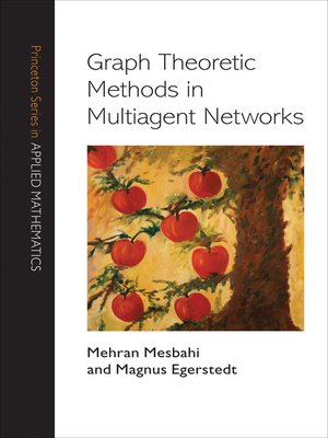 cover image of Graph Theoretic Methods in Multiagent Networks